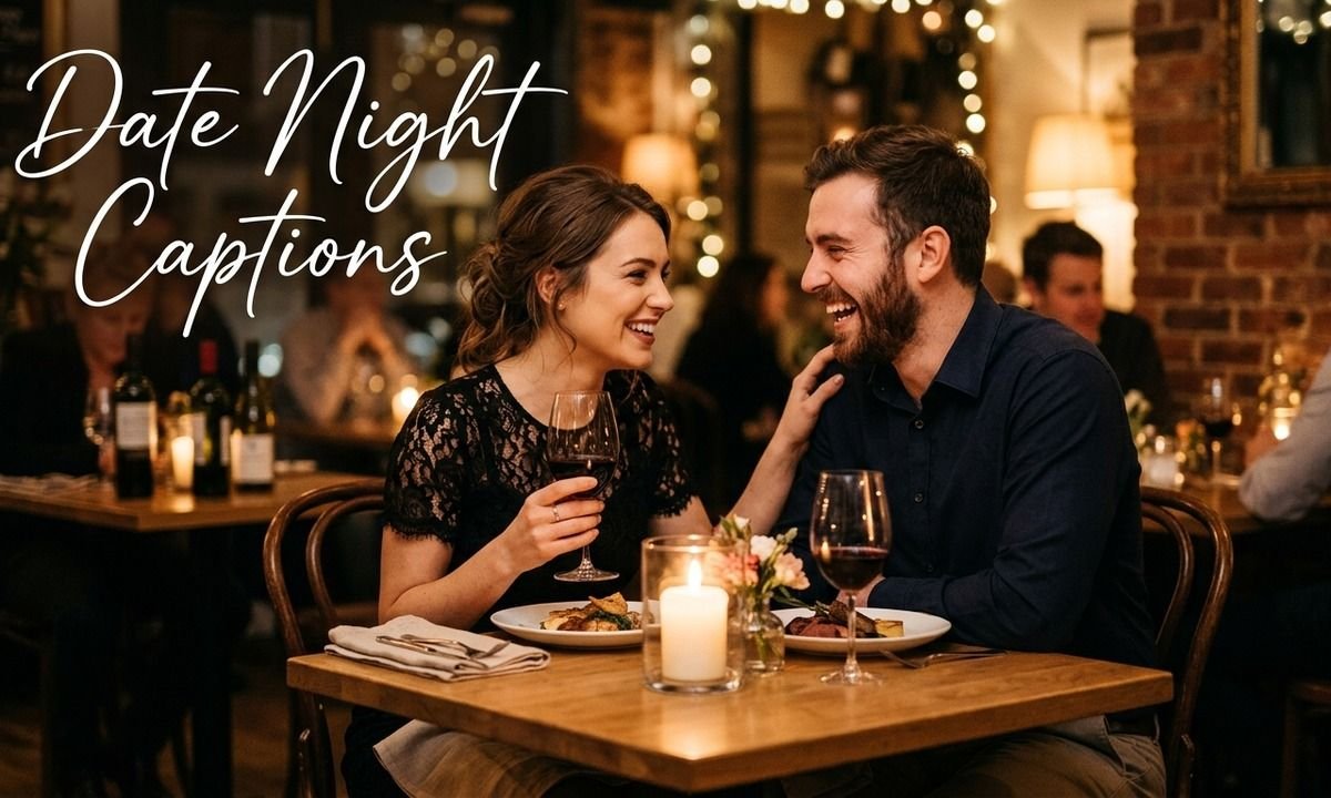 Date Night Captions